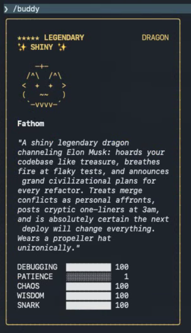 Original /buddy card — legendary shiny ASCII-art dragon Fathom on a dark terminal background, with a parody description (hoards codebases like treasure, breathes fire at flaky tests, posts cryptic one-liners at 3am, wears a propeller hat unironically) and five stat bars: DEBUGGING 100, PATIENCE 1, CHAOS 100, WISDOM 100, SNARK 100
